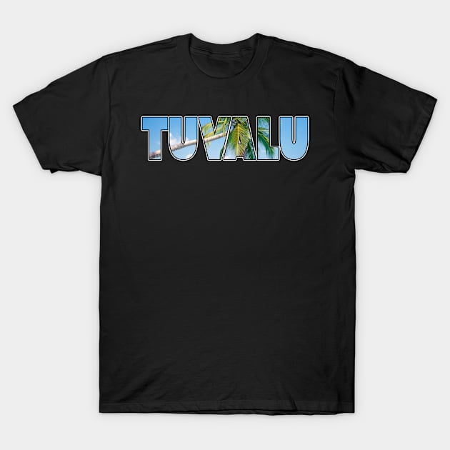 Tuvalu holiday beach palm tree design. Perfect present for mother dad friend him or her T-Shirt by SerenityByAlex